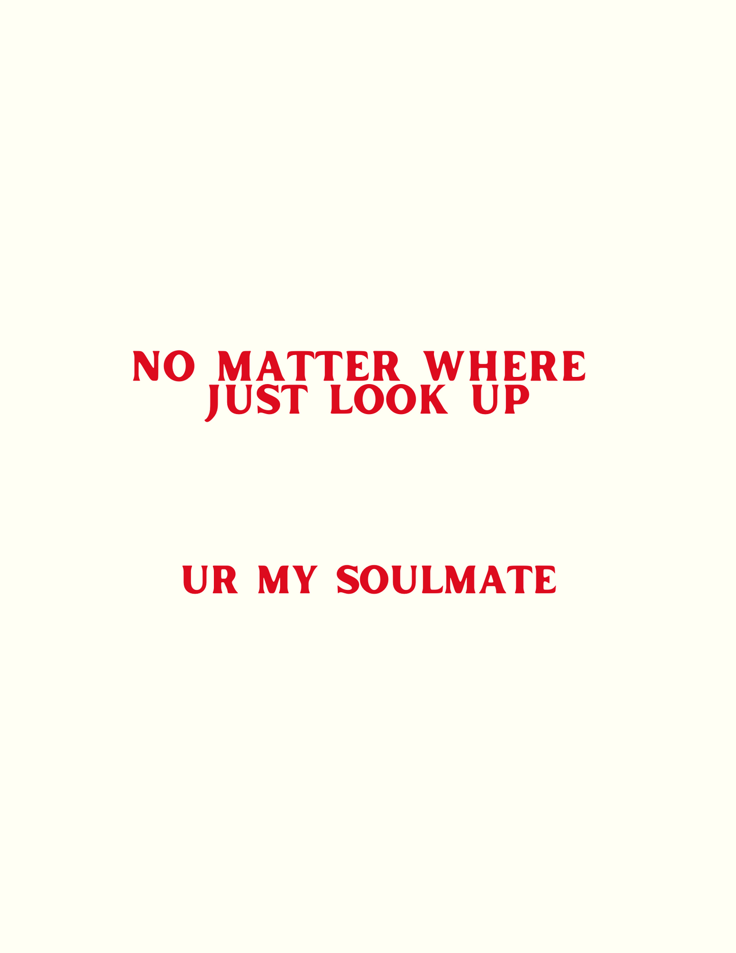 ur my soulmate. - red