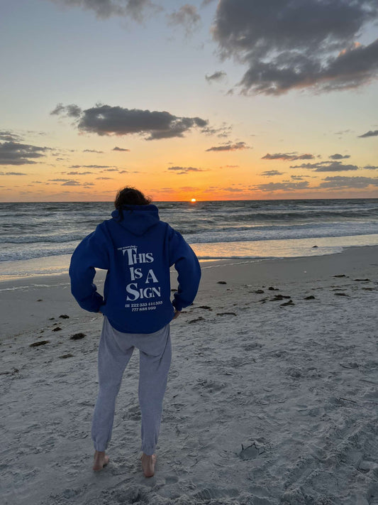 this is a sign - royal blue