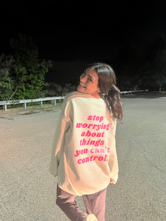 control what you can. - sand